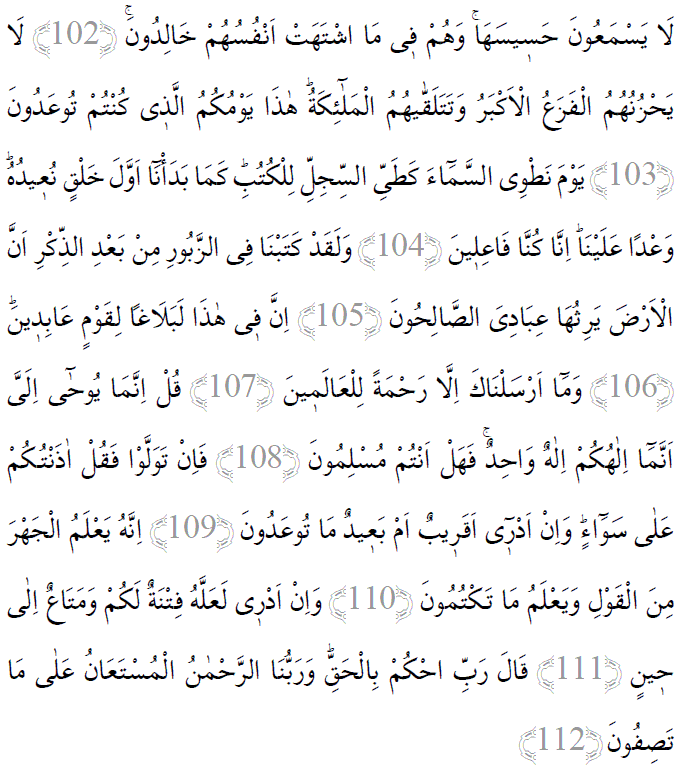 Enbiya suresi 102-112 ayetleri arapça yazılışı 