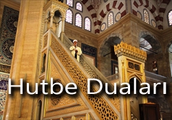 Hutbe Duaları Arapça Türkçe Metni Açıklamalı Huzur Sayfası İslami Bilgi Kaynağınız