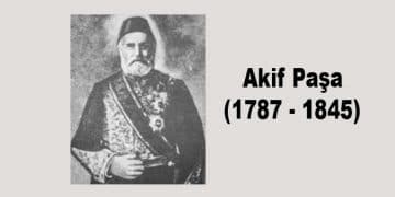 Akif Paşa kimdir, eserleri